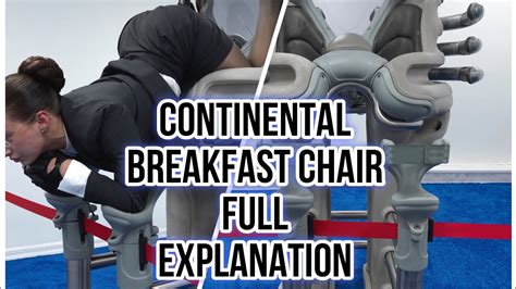 Continental breakfast chair explained ( use )